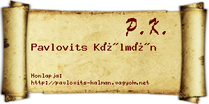 Pavlovits Kálmán névjegykártya