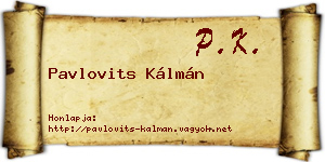 Pavlovits Kálmán névjegykártya